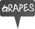 grapes